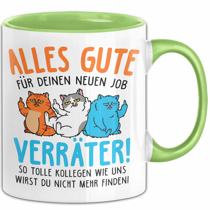 Büroarbeit Kollege Tasse Geschenk Lustige Geschenkidee Spruch Alles Gute Für Deinen Neuen Job Verräter Grün Trendation