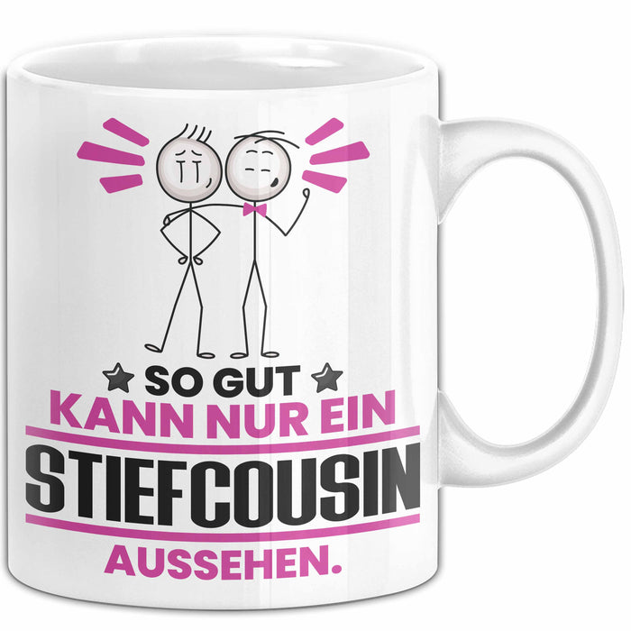Stiefcousin Geschenk Tasse So Gut Kann Nur Ein Stiefcousin Aussehen Geschenkidee Kaffee-Becher Weiß Trendation