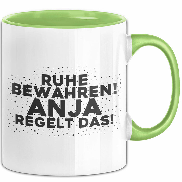 Anja Tasse Ruhe Bewahren! Anja Regelt Das! Geschenk