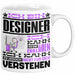Designer Geschenk Tasse Geschenkidee für Designer Geburtstag Lustiger Spruch Ich Bin Designer Ich Kann Es Dir Erklären Aber Nicht Für Dich Verstehen Weiß Trendation