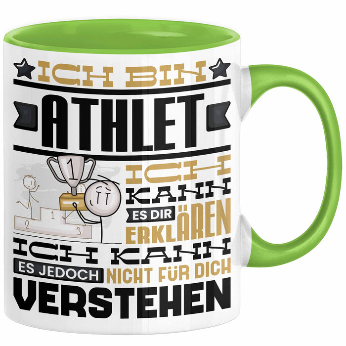 Athlet Geschenk Tasse Geschenkidee für Athlet Geburtstag Lustiger Spruch Ich Bin Athlet Ich Kann Es Dir Erklären Aber Nicht Für Dich Verstehen Grün Trendation
