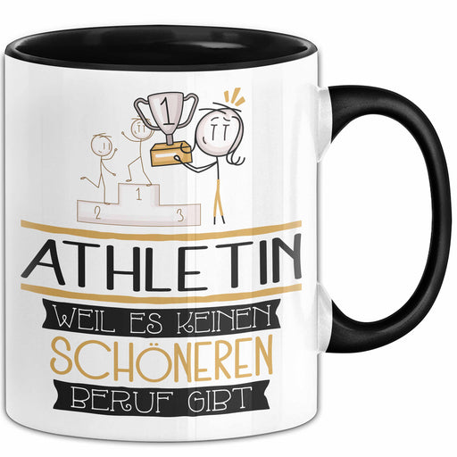 Athletin Weil Es Keinen Schöneren Beruf Gibt Tasse Geschenk für Eine Athletin Lustig Trendation