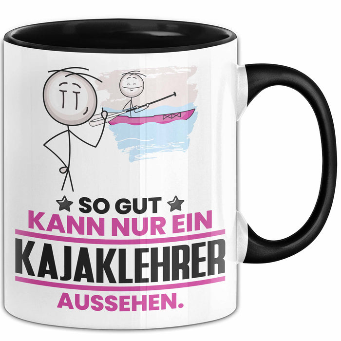 Kajaklehrer Geschenk Tasse So Gut Kann Nur Ein Kajaklehrer Aussehen Geschenkidee Kaffee-Becher Schwarz Trendation