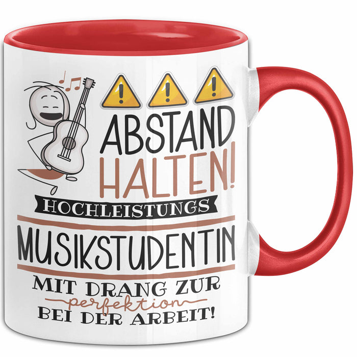 Musikstudentin Tasse Geschenk Lustig Abstand Halten Hochleistungs-Musikstudentin Mit Drang Zur Perfektion Bei Der Arbeit Rot Trendation