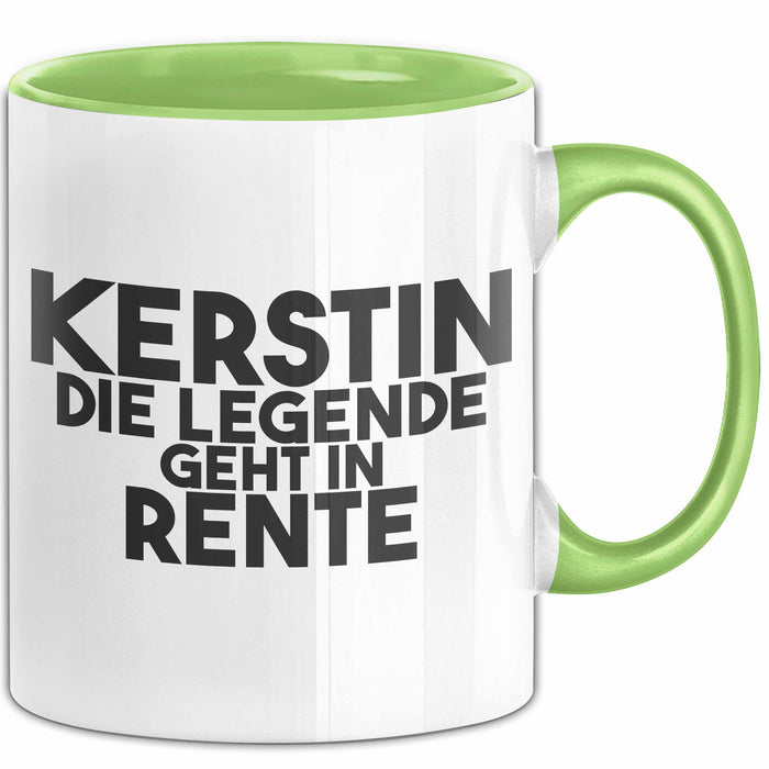 Kerstin Tasse Kerstin – Die Legende Geht In Rente Geschenk