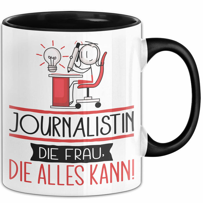 Journalistin Geschenk Tasse Becher Die Frau Die Allen Kann Geschenkidee für eine Journalistin Lustig Trendation