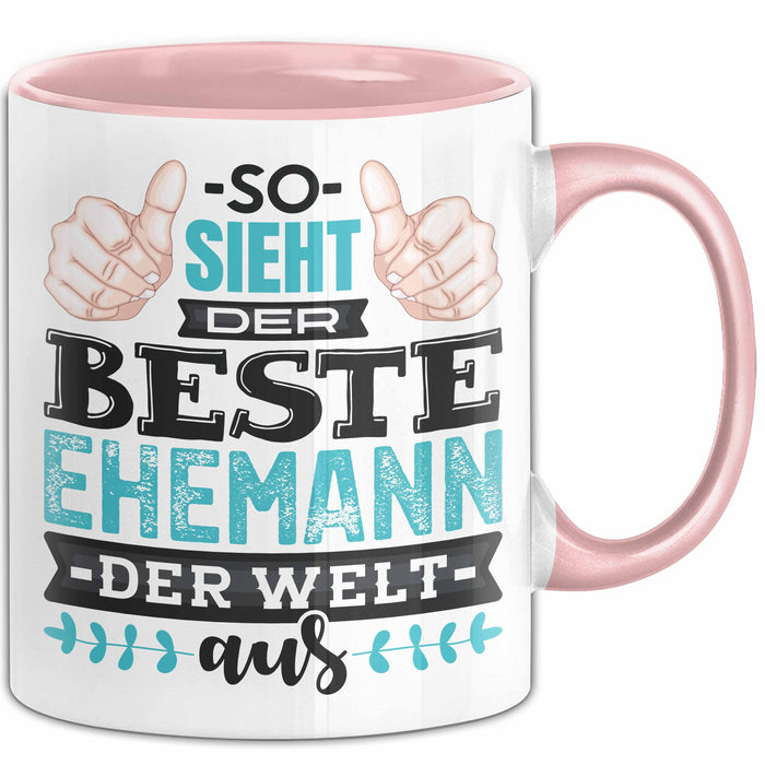 Witzige Tasse Geschenk So Sieht Der Beste Ehemann Der Welt Aus Rosa Trendation