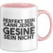 Gesine Tasse Perfekt Sein Kann Jeder, Gesine Sein Nicht Geschenk Rosa Trendation