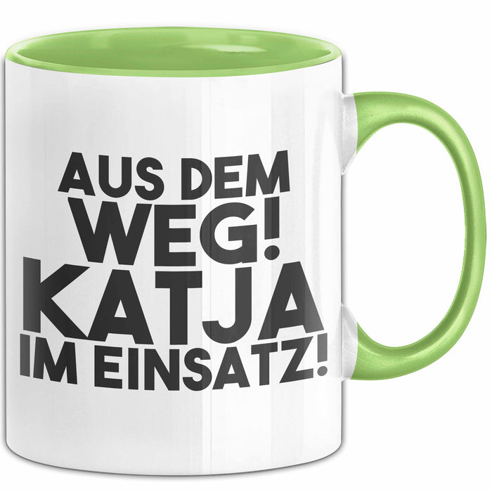 Katja Tasse Aus Dem Weg! Katja Im Einsatz! Geschenk