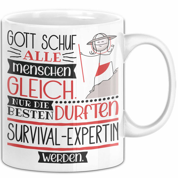 Survival-Expertin Geschenk Becher Tasse Gott Schuf Alle Menschen Gleich Nur Die Besten Durfeten Survival-Expertin Werden Geschenkidee Lustig Weiß Trendation