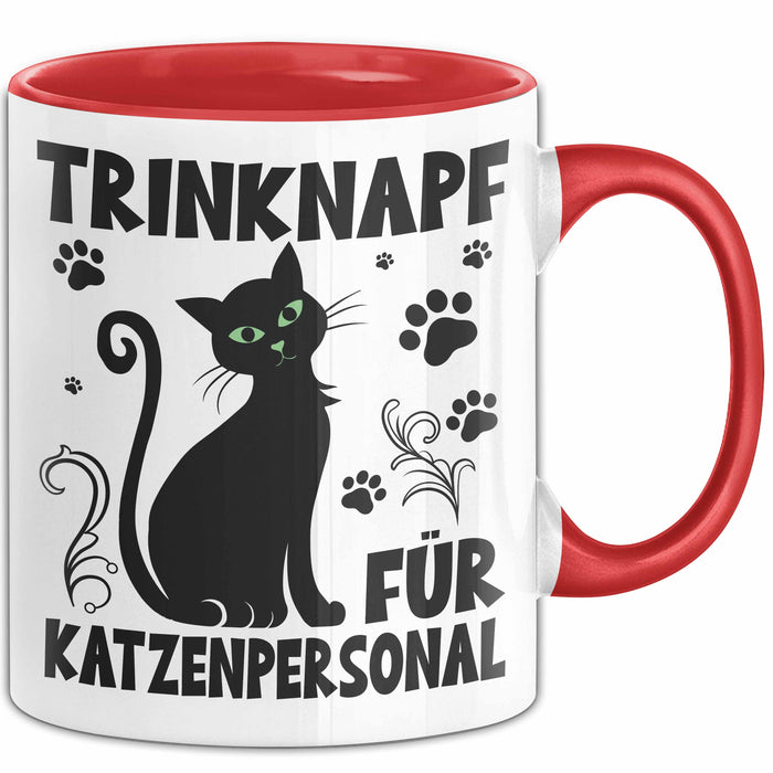 Katzen-Liebhaberin Tasse Geschenk Trinknapf Für Katzenpersonal Geschenkidee Katzenmama Kaffee-Becher Rot Trendation