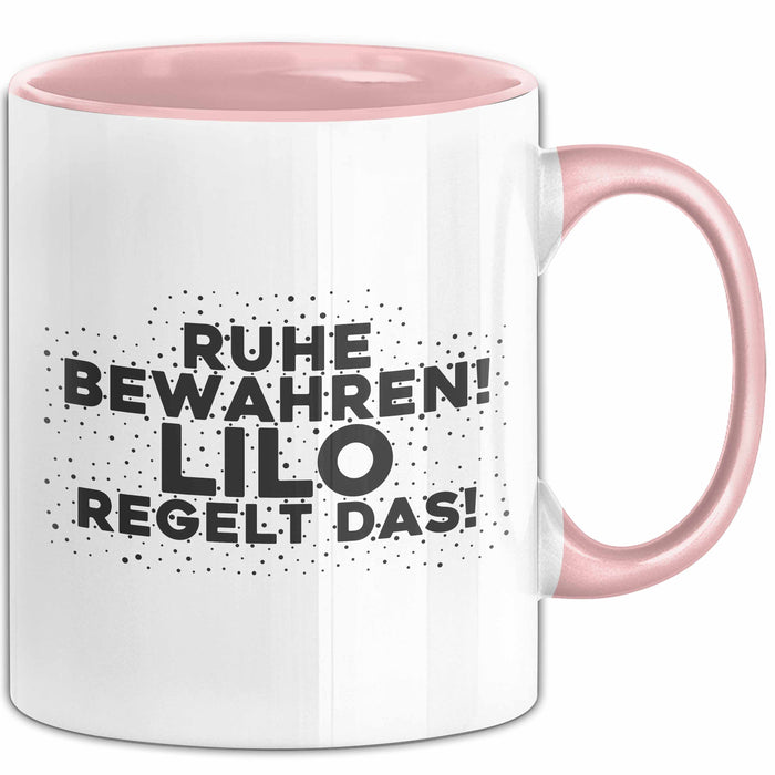 Lilo Tasse Ruhe Bewahren! Lilo Regelt Das! Geschenk