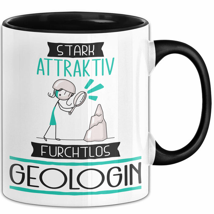 Geologin Tasse Geschenk Becher Stark Attraktiv Furchtlos Geologin Lustige Geschenkidee Trendation