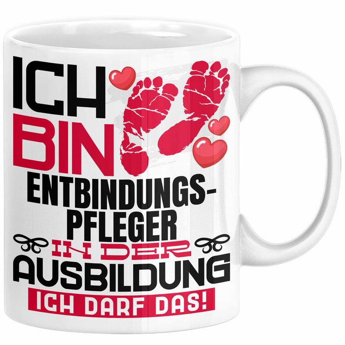 Entbindungspfleger Ausbildung Tasse Geschenk Ich Bin Entbindungspfleger In Der Ausbildung Ich Darf Das Geschenkidee Spruch Weiß Trendation