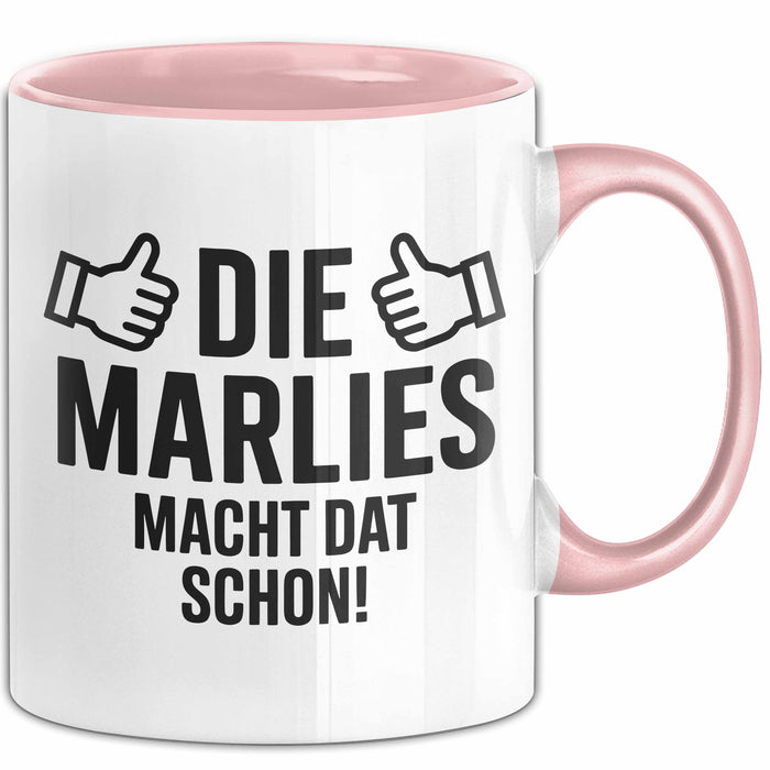 Marlies Tasse Geschenk Die Marlies Macht Dat Schon Geschenkidee Becher mit Name Rosa Trendation