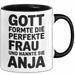 Anja Tasse Geschenk Gott Formte Die Perfekte Frau Anja Geschenkidee Schwarz Trendation