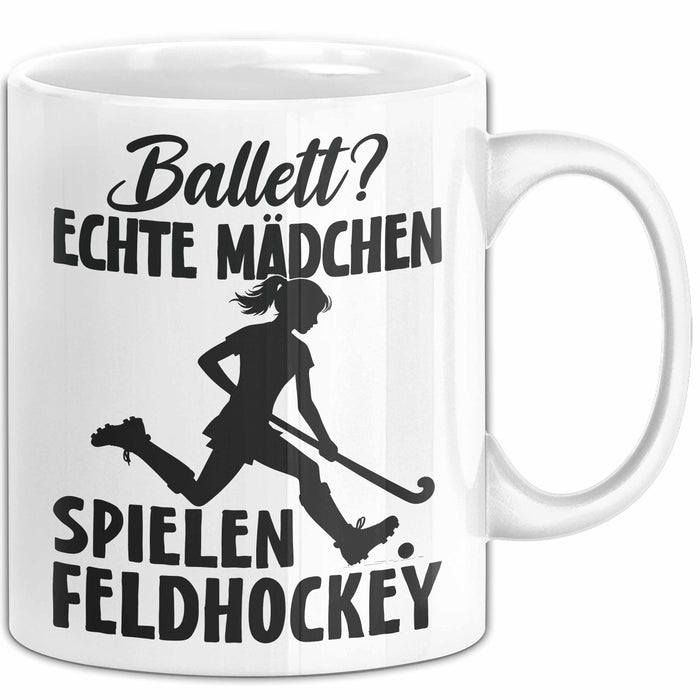 Feldhockey-Spielerin Tasse Geschenk Frauen Ballett Echte Mädchen Spielen Feldhockey Weiß Trendation