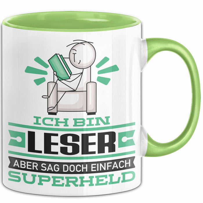 Leser Geschenk Tasse Ich Bin Leser Aber Sag Doch Einfach Superheld Lustige Geschenkdiee für Leser Kaffee-Becher Grün Trendation