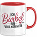 Bärbel Tasse Geschenk Ich Bin Vollkommen Bärbel Geschenkidee Geburtstag Rot Trendation