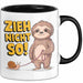 Faultier Schnecke Sarkasmus Tasse Geschenk Lustige Geschenkidee Spruch Zieh Nicht So Trendation