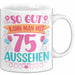 75er Geburtstag Tasse Geschenk Frauen So Gut Kann Man Mit 75 Aussehen Geschenkidee Geburtstag Weiß Trendation