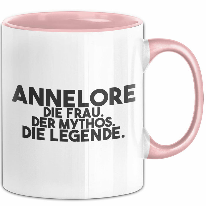 Annelore Tasse Annelore – Die Frau. Der Mythos. Die Legende. Geschenk Rosa Trendation