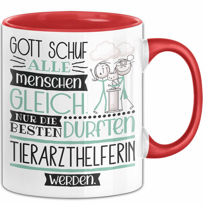 Tierarzthelferin Geschenk Becher Tasse Gott Schuf Alle Menschen Gleich Nur Die Besten Durfeten Tierarzthelferin Werden Geschenkidee Lustig Rot Trendation
