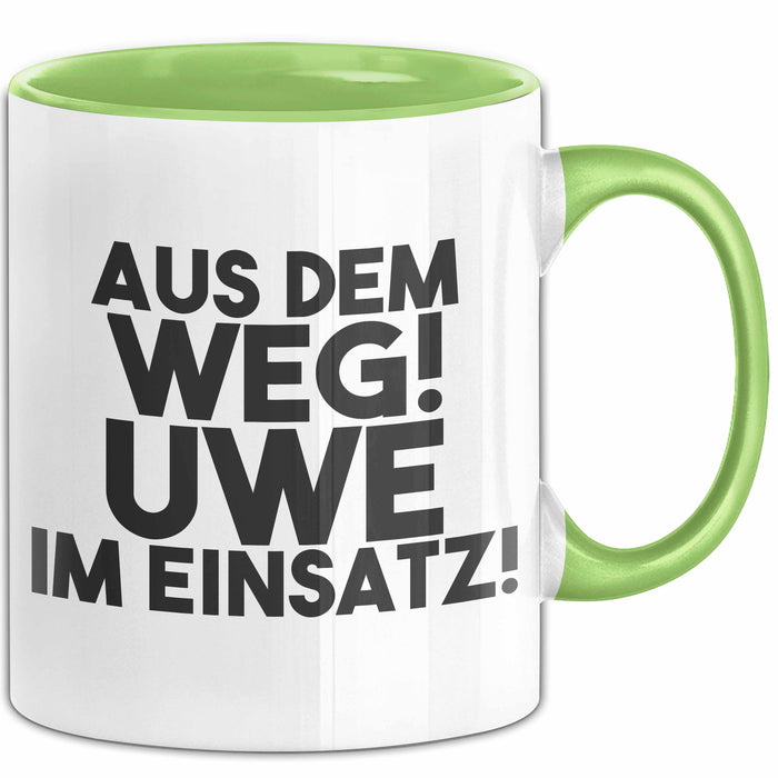 Uwe Tasse Aus Dem Weg! Uwe Im Einsatz! Geschenk