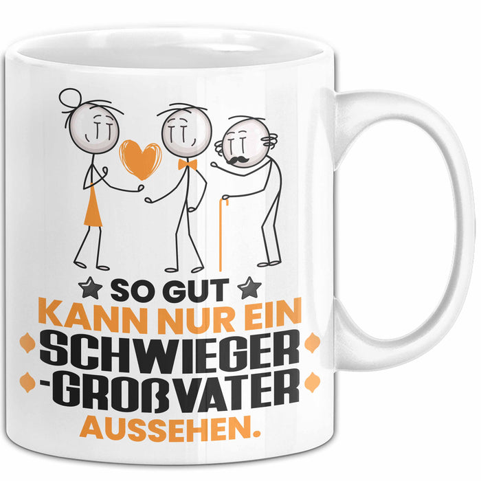 Schwiegergroßvater Geschenk Tasse So Gut Kann Nur Ein Schwiegergroßvater Aussehen Geschenkidee Kaffee-Becher Weiß Trendation