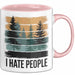 Wald Camping Outdoor Tasse Geschenk Lustige Geschenkidee Spruch Ich Hasse Menschen Rosa Trendation