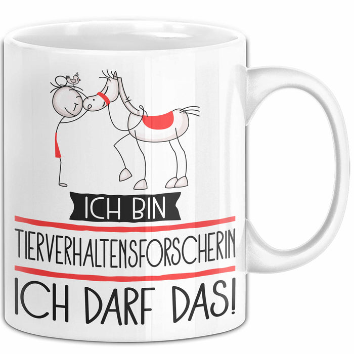Geschenk für Tierverhaltensforscherin Tasse Lustige Geschenkidee Geburtstag Ich Bin Tierverhaltensforscherin Ich Darf Das Weiß Trendation