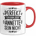 Annette Tasse Geschenk Perfekt Sein Kann Jeder Geschenkidee Geburtstag Rot Trendation