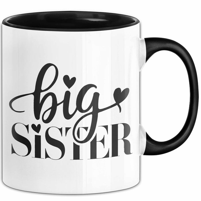 Big Sister Ältere Geschwister Schwestern Tasse Becher Geschenk Lustige Geschenkidee Spruch Big Sister Trendation