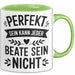 Beate Tasse Geschenk Perfekt Sein Kann Jeder Geschenkidee Geburtstag Grün Trendation