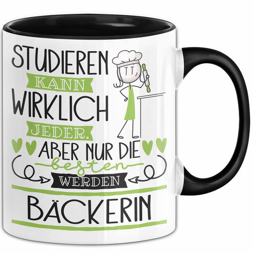 Bäckerin Tasse Lustiges Geschenk Studieren Kann Wirklich Jeder Nur Die Besten Werden Bäckerin Trendation