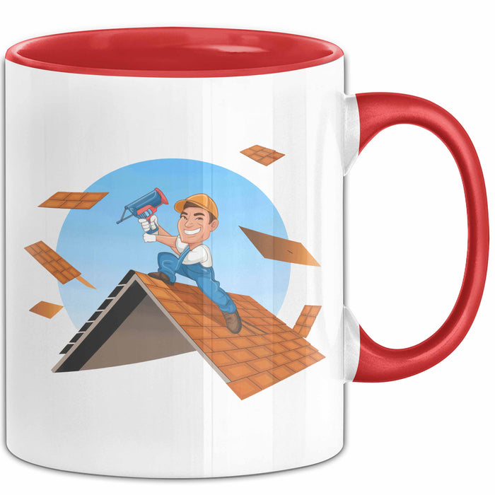 Dachdecker Tasse Geschenk Lustige Geschenkidee Spruch Für Dach Experten Rot Trendation