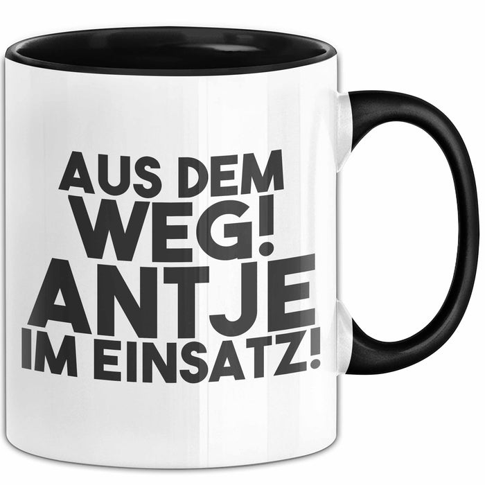 Antje Tasse Aus Dem Weg! Antje Im Einsatz! Geschenk