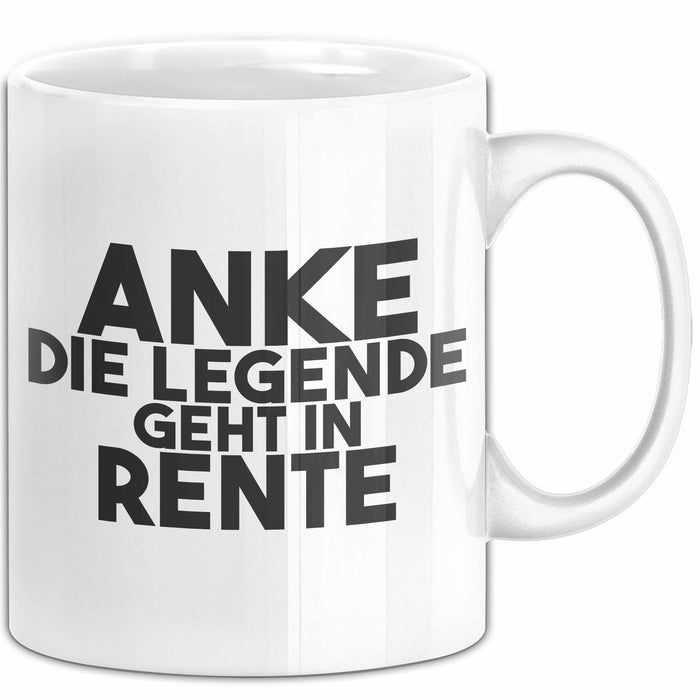 Anke Tasse Anke – Die Legende Geht In Rente Geschenk