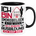 Immobilienkaufmann Ausbildung Tasse Geschenk Ich Bin Immobilienkaufmann In Der Ausbildung Ich Darf Das Geschenkidee Spruch Schwarz Trendation