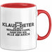 Klaus-Dieter Tasse Wenn Klaus-Dieter Nicht Repariert, Sind Wir Am Arsch Rot Trendation