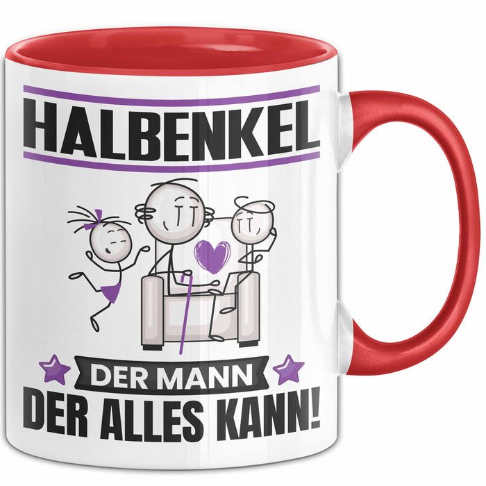 Halbenkel Tasse Geschenk für Halbenkel Der Mann Der Alles Kann Geschenkidee zum Geburtstag Rot Trendation
