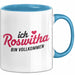 Roswitha Tasse Geschenk Ich Bin Vollkommen Roswitha Geschenkidee Geburtstag Blau Trendation