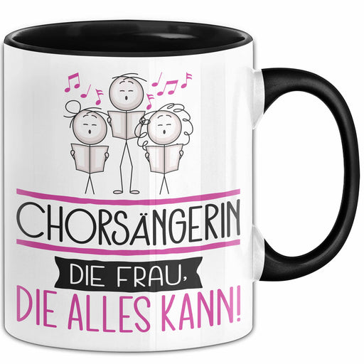 Chorsängerin Geschenk Tasse Becher Die Frau Die Allen Kann Geschenkidee für eine Chorsängerin Lustig Trendation