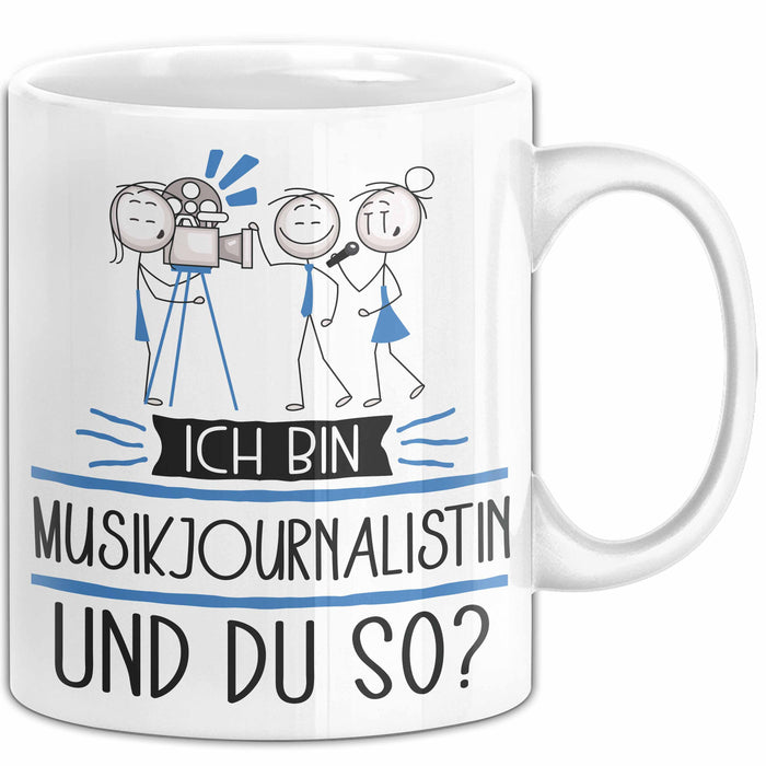 Musikjournalistin Tasse Geschenk Ich Bin Musikjournalistin Und Du So Geschenkidee Lustiger Spruch Becher Trendation