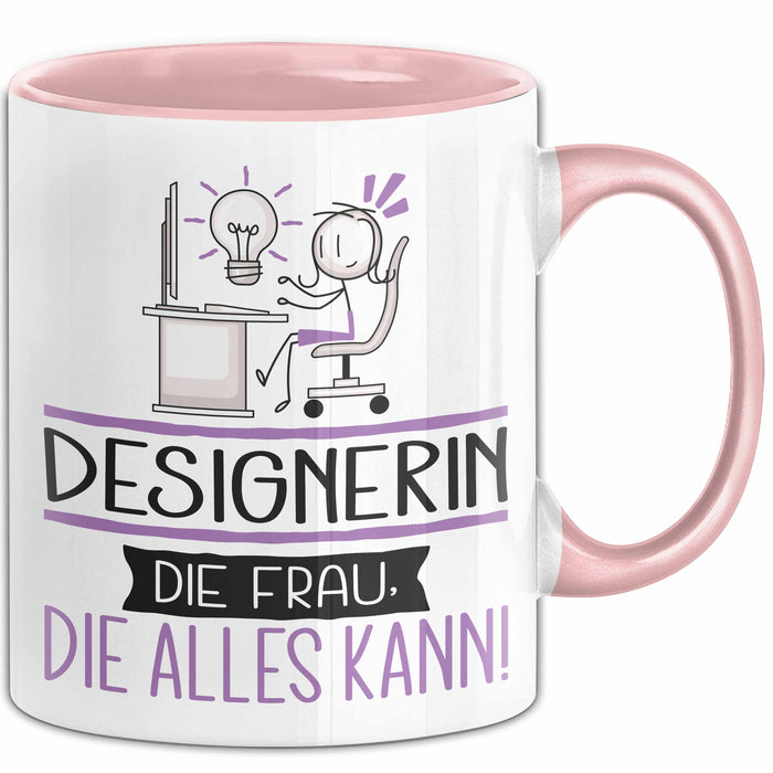 Designerin Geschenk Tasse Becher Die Frau Die Allen Kann Geschenkidee für eine Designerin Lustig Rosa Trendation