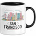 Francisco Kalifornien USA Tasse Geschenk Lustige Geschenkidee Spruch Schwarz Trendation