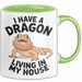 Reptil Bartagame Tasse Geschenk Lustige Geschenkidee Spruch Ich Habe Einen Drachen In Meinem Haus Grün Trendation