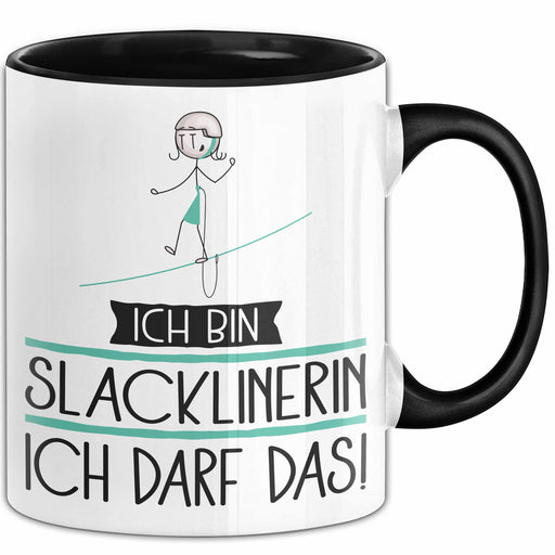 Geschenk für Slacklinerin Tasse Lustige Geschenkidee Geburtstag Ich Bin Slacklinerin Ich Darf Das Trendation
