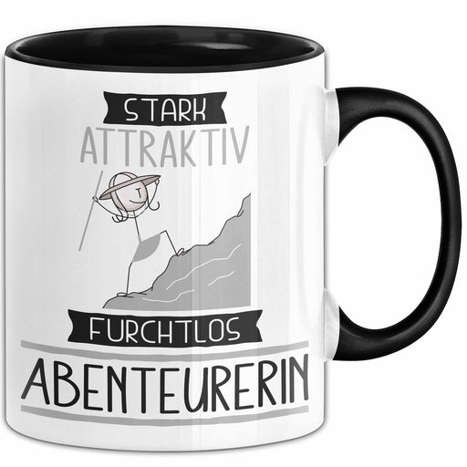Abenteurerin Tasse Geschenk Becher Stark Attraktiv Furchtlos Abenteurerin Lustige Geschenkidee Trendation