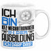 Kfz-Mechatroniker Ausbildung Tasse Geschenk Ich Bin Kfz-Mechatroniker In Der Ausbildung Ich Darf Das Geschenkidee Spruch Weiß Trendation